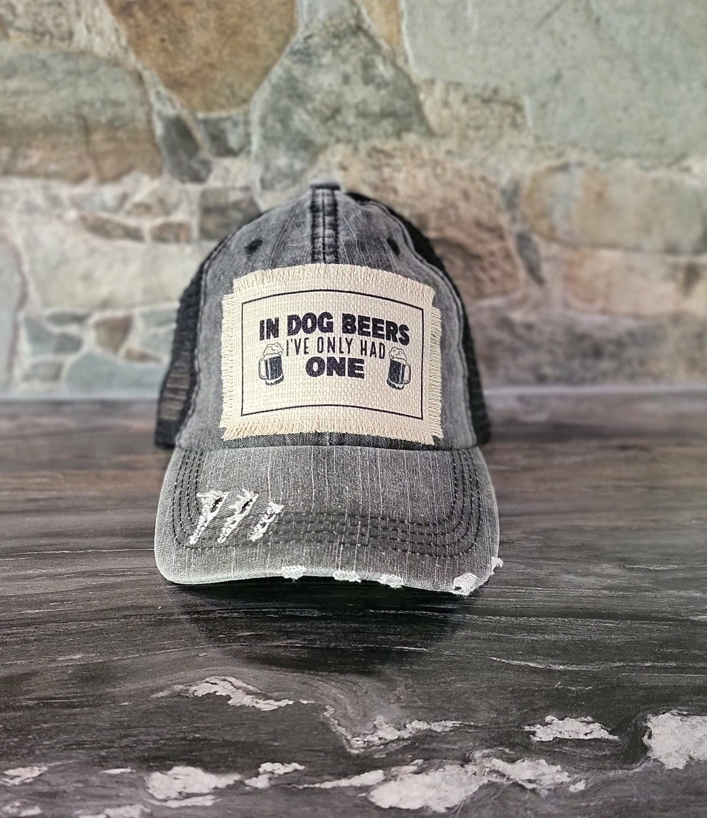 Trucker Hat - In Dog Beers I've Only Had One