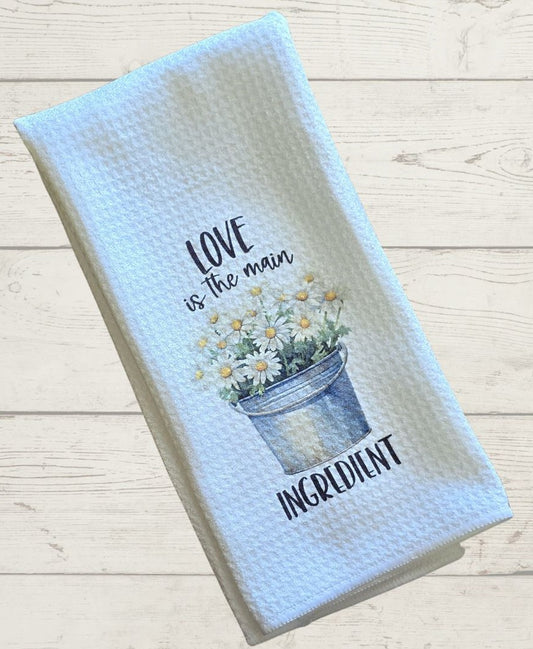Love is the Main Ingredient -  Waffle Weave Dish Towel