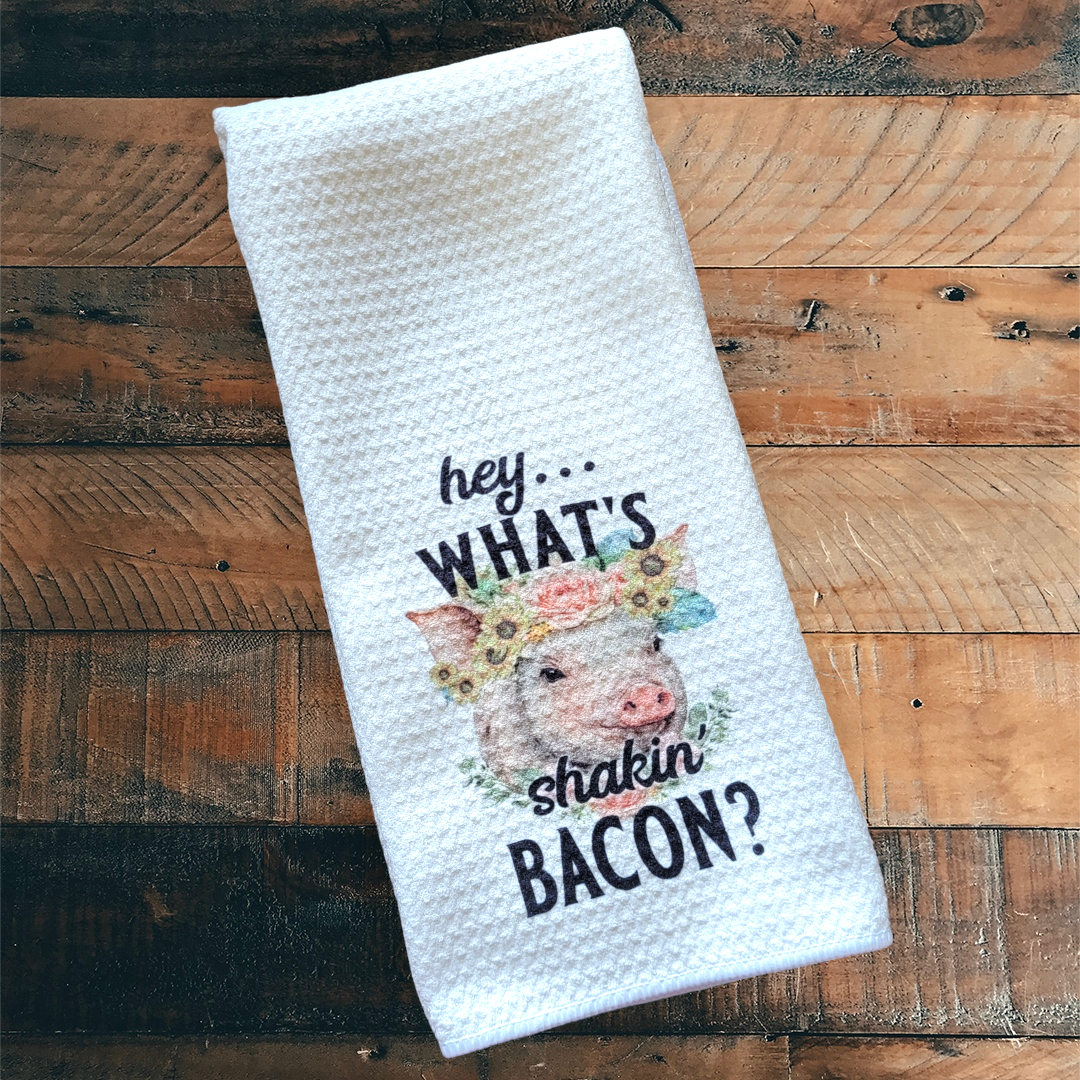 Hey... What's Shakin' Bacon? - Waffle Weave Dish Towel