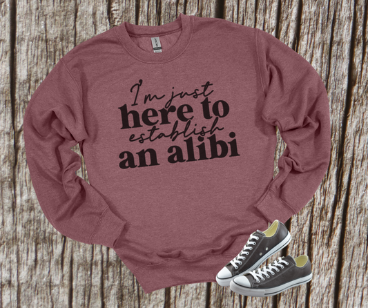 I'm Just Here to Establish An Albi Crewneck Sweatshirt