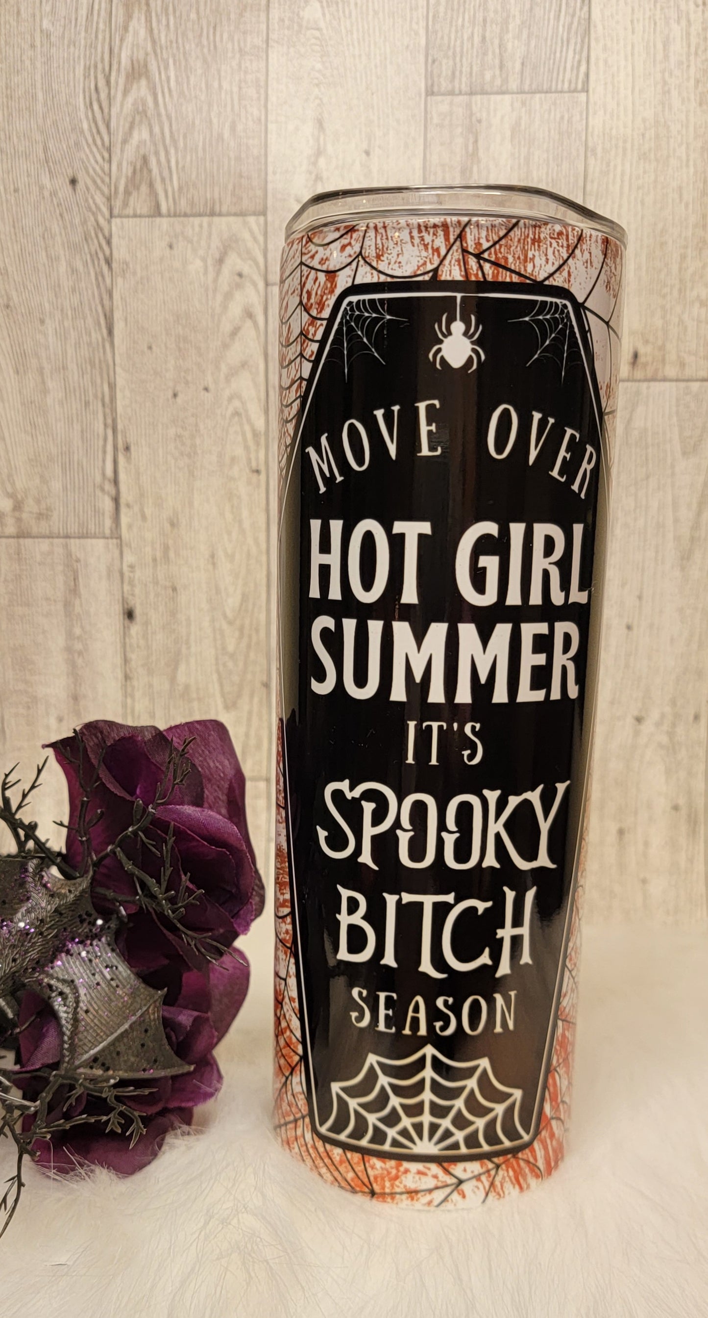 Move Over Hot Girl Summer It's Spooky Bitch Season 20oz Tumbler