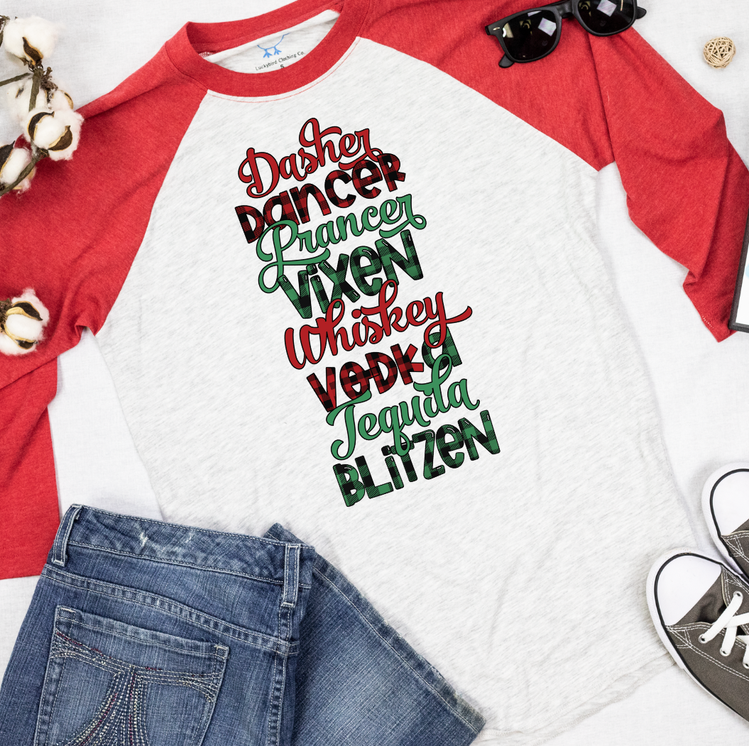 Dasher Dancer Prancer Vixen Whiskey Vodka Tequila Blitzen Raglan Tee Shirt