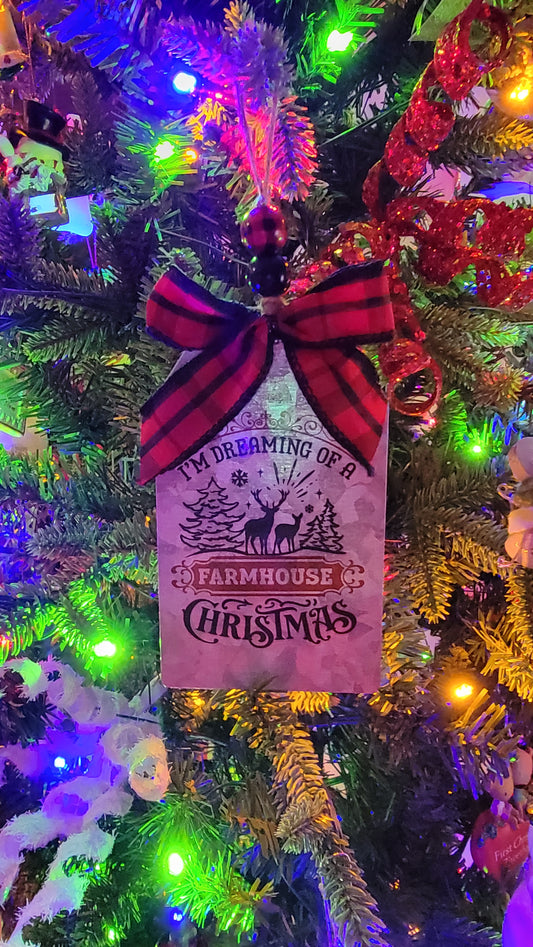 I'm Dreaming of a Farmhouse Christmas Ornament