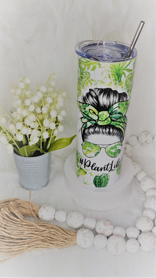 #Plant Life 20oz Tumbler